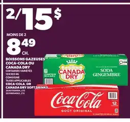 Provigo BOISSONS GAZEUSES COCA-COLA OU CANADA DRY offer