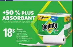 Provigo BOUNTY ESSUIE-TOUT, SUR MESURE, 6=12 ROULEAUX offer