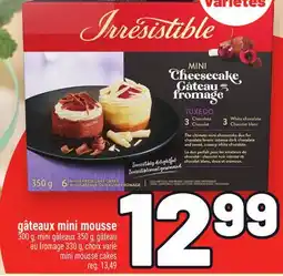 Metro GÂTEAUX MINI MOUSSE IRRESISTIBLE | MINI MOUSSE CAKES IRRESISTIBLE offer