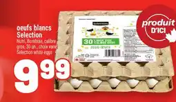 Metro OEUFS BLANCS SELECTION | SELECTION WHITE EGGS offer