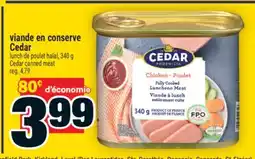 Super C Viande en conserve Cedar | Cedar canned meat offer