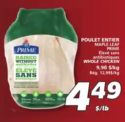 IGA MAPLE LEAF PRIME WHOLE CHICKEN offer