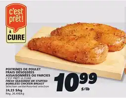 IGA C'EST PRÊT! À CUIRE FRESH SEASONED OR STUFFED BONELESS CHICKEN BREAST offer