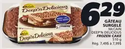 IGA McCAIN DEEP'N DELICIOUS FROZEN CAKE offer