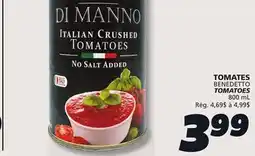 IGA BENEDETTO TOMATOES offer