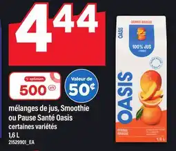 Maxi MÉLANGES DE JUS, SMOOTHIE OU PAUSE SANTÉ OASIS offer