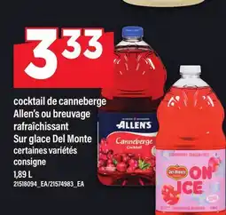 Maxi COCKTAIL DE CANNEBERGE ALLEN'S OU BREUVAGE RAFRAÎCHISSANT SUR GLACE DEL MONTE offer