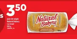 Maxi PAIN DE SEIGLE NATURAL BAKERY | RYE BREAD offer