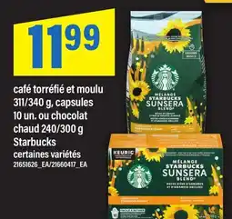 Maxi CAFÉ TORRÉFIÉ ET MOULU 311/340 G, CAPSULES 10 UN. OU CHOCOLAT CHAUD 240/300 G STARBUCKS offer