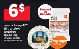 Maxi BARRES DE FROMAGE PC 250 G OU BRIE OU CAMEMBERT AGROPUR 170 G offer