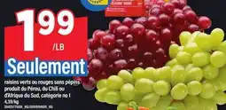 Maxi RAISINS VERTS OU ROUGES SANS PÉPINS offer