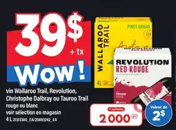 Maxi VIN WALLAROO TRAIL, REVOLUTION, CHRISTOPHE DALBRAY OU TAUROO TRAIL offer