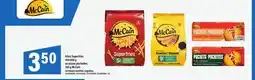 Maxi FRITES SUPERFRIES, 454-800 G OU PIZZAS POCHETTES, 300 G MCCAIN offer