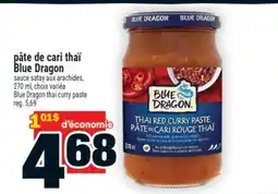 Super C PÂTE DE CARI THAÏ BLUE DRAGON | BLUE DRAGON THAI CURRY PASTE offer