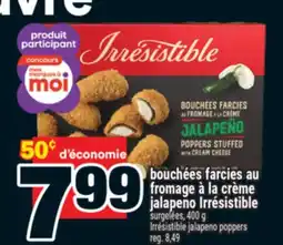 Super C bouchées farcies au fromage à la crème jalapeno Irrésistible | Irrésistible jalapeno poppers offer