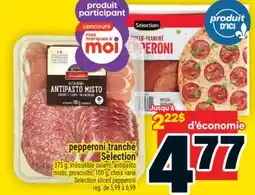 Super C pepperoni tranché Selection | Selection sliced pepperoni offer