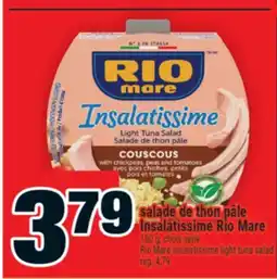 Super C salade de thon pâle Insalatissime Rio Mare | Rio Mare Insalatissime light tuna salad offer