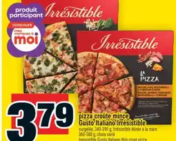 Super C Pizza croûte mince Gusto Italiano Irrésistible | Irrésistible Gusto Italiano thin crust pizza offer