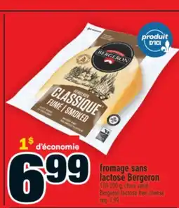 Super C fromage sans lactose Bergeron | Bergeron lactose free cheese offer