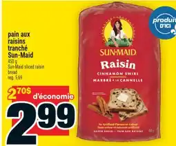 Super C Pain aux raisins Sun‑Maid | Sun-Maid sliced raisin bread offer