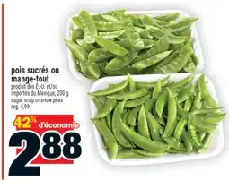 Super C pois sucrés ou mange-tout | sugar snap or snow peas offer