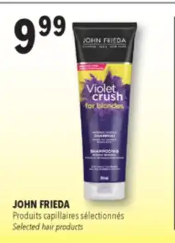 Familiprix JOHN FRIEDA, Selected hair products offer