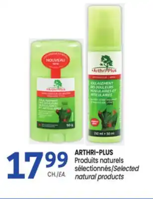 Uniprix ARTHRI-PLUS Produits naturels sélectionnés/Selected natural products offer