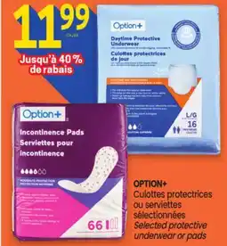 Uniprix OPTION+ Culottes protectrices ou serviettes sélectionnées/Selected protective underwear or pads offer