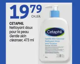 Uniprix CETAPHIL Nettoyant doux pour la peau/Gentle skin cleanser offer