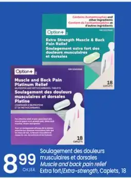 Uniprix OPTION+ Soulagement des douleurs musculaires et dorsales/Muscle and back pain relief offer