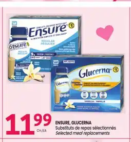 Uniprix ENSURE, GLUCERNA Substituts de repas sélectionnés/Selected meal replacements offer