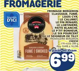 Marché Bonichoix FROMAGERIE BERGERON CHEESE offer