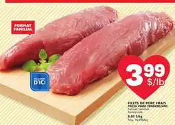 Marché Bonichoix FRESH PORK TENDERLOINS offer