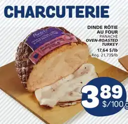 Marché Bonichoix DINDE RÔTIE AU FOUR PANACHE offer