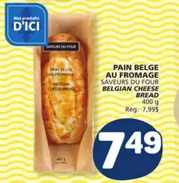 Marché Bonichoix SAVEURS DU FOUR BELGIAN CHEESE BREAD offer