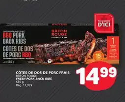 Marché Bonichoix BÂTON ROUGE FRESH PORK BACK RIBS offer