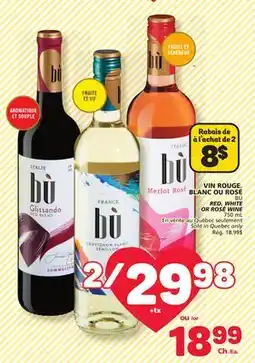 Marché Bonichoix BÙ RED, WHITE OR ROSÉ WINE offer