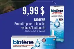 Jean Coutu BIOTÈNE Selected products for dry mouth offer