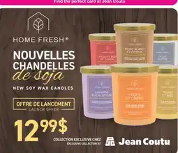 Jean Coutu HOME FRESH NEW SOY WAX CANDLES offer