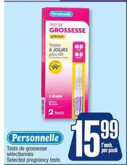 Jean Coutu PERSONNELLE Selected pregnancy tests offer