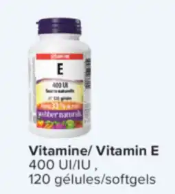 Jean Coutu WEBBER NATURALS Vitamin E 400 UI/IU offer