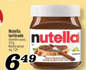 Marché Richelieu NUTELLA TARTINADE | NUTELLA SPREAD offer