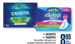 Jean Coutu ALWAYS, TAMPAX Selected pads, tampons and panty liners offer