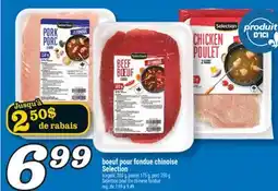 Marché Richelieu BOEUF POUR FONDUE CHINOISE SELECTION | SELECTION BEEF FOR CHINESE FONDUE offer