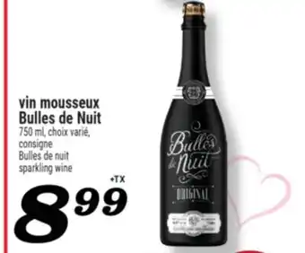 Marché Richelieu VIN MOUSSEUX BULLES DE NUIT | BULLES DE NUIT SPARKLING WINE offer