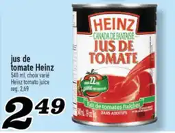 Marché Richelieu JUS DE TOMATE HEINZ | HEINZ TOMATO JUICE offer
