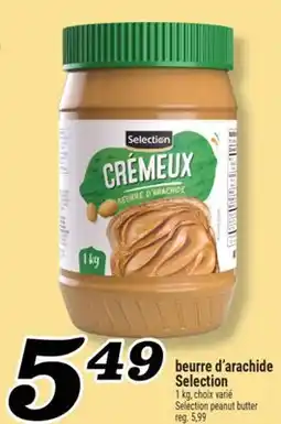 Marché Richelieu BEURRE D'ARACHIDE SELECTION | SELECTION PEANUT BUTTER offer