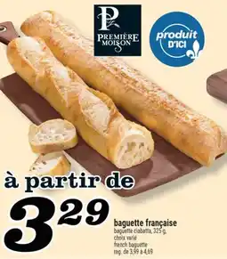 Marché Richelieu BAGUETTE FRANÇAISE | FRENCH BAGUETTE offer