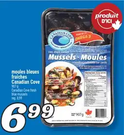Marché Richelieu MOULES BLEUES FRAÎCHES | CANADIAN COVE FRESH BLUE MUSSELS offer