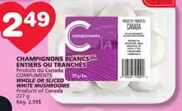 Marches Tradition COMPLIMENTS WHOLE OR SLICED WHOLE MUSHROOMS offer